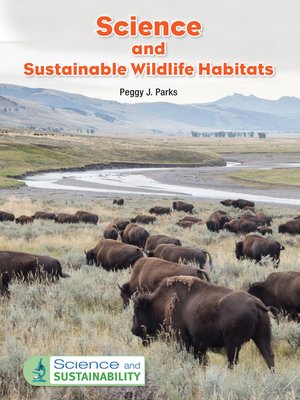 cover image of Science and Sustainable Wildlife Habitats